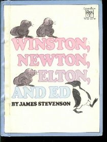 Winston, Newton, Elton, and Ed