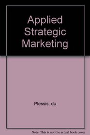 Applied Strategic Marketing