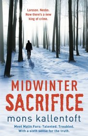 Midwinter Sacrifice (aka Midwinter Blood) (Malin Fors, Bk 1)