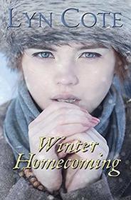 Winter Homecoming: Sophia's Daughter (Northwoods Past) (Volume 2)
