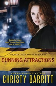 Cunning Attractions (Squeaky Clean Mysteries) (Volume 12)