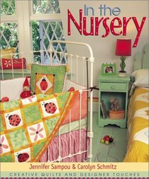 In the Nursery: Creative Quilts and Designer Touches