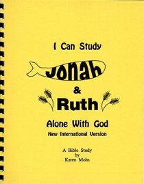 I Can Study Jonah & Ruth (Alone With God Series) NIV