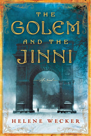 The Golem and the Jinni