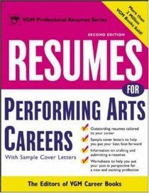 Resumes for Performing Arts Careers (Professional Resumes Series)