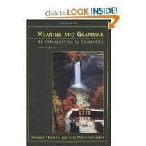 Meaning and Grammar: An Introduction to Semantics