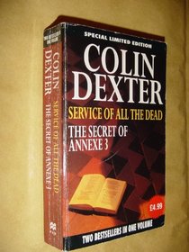 Service of All the Dead / The Secret of Annexe 3