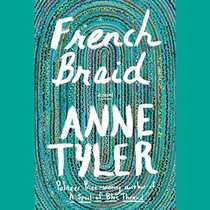 French Braid: A novel
