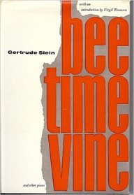 Bee Time Vine And Other Pieces (1913 to 1927)