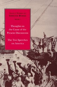 THOUGHTS ON THE CAUSE OF THE PRESENT DISCONTENTS VOL 1 CL