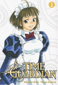 Time Guardian, The: Volume 2 (Time Guardian)