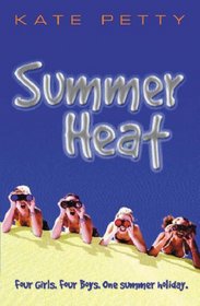 Summer Heat (Summer Series) (Girls Like You)