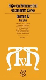 Gesammelte Werke, 10 Bde., Tb., 4, Dramen IV. Lustspiele.