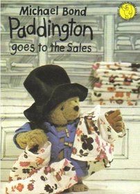 Paddington Goes to the Sales (Colour Cubs)