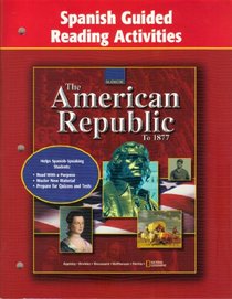American Republic to 1877, Spanish Guided Reading Activities