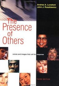 The Presence of Others: Voices and Images That Call for Response