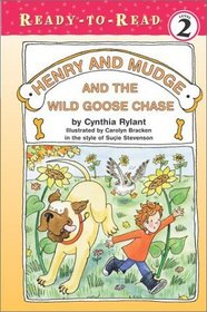 Henry and Mudge and the Wild Goose Chase (Henry  Mudge)