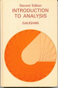 Introduction to analysis (Contemporary undergraduate mathematics series)