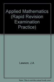 Applied Mathematics (Rapid Revision Exam. Practice)
