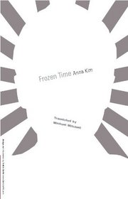 Frozen Time (Studies in Austrian Literature, Culture and Thought Translation Series)