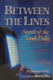 Between the lines: Secrets of the Torah codes