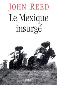 Le Mexique insurg