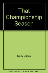 That Championship Season: 2 (Penguin plays)