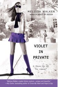 Violet In Private (Violet, Bk 3)