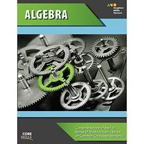 Steck-Vaughn College Refresher: Core Skills Algebra Workbook Grades 8-10