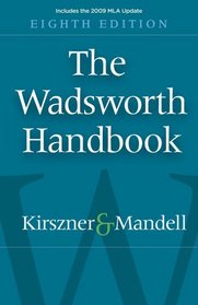 The Wadsworth Handbook, 2009 MLA Update Edition