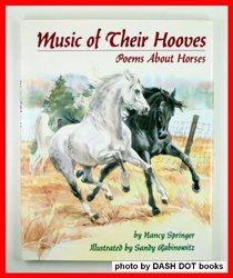 Music of Their Hooves: Poems About Horses