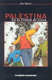 Palestina: en la Franja de Gaza/ Palestine: In the Gaza Strip/ Spanish Edition