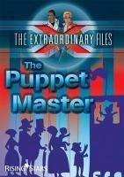 Extraordinary Files: Puppet Show (Extraordinary Files)