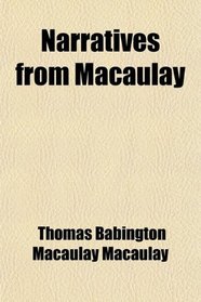 Narratives from Macaulay