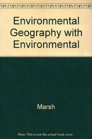 Environmental Geography with Environmental