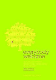 Everybody Welcome: Course Member's Booklet: The Course Where Everybody Helps Grow Their Church