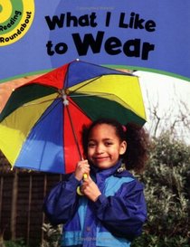 What I Wear (Reading Roundabout)