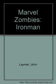 Marvel Zombies HC (Iron Man Cover)