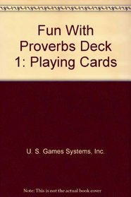 Fun With Proverbs Deck 1: Playing Cards