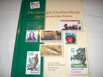 The Georgia Studies Book: Our State and the Nation