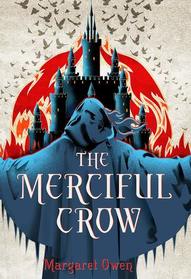 The Merciful Crow (Merciful Crow, Bk 1)