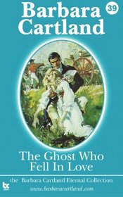 The Ghost Who Fell in Love (Eternal Collection, No 39)