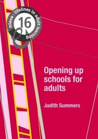 Opening Up Schools for Adults (Lifelines)