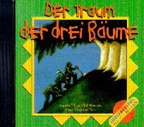 Der Traum der drei Bume. CD.