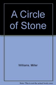 Circle of Stone Poems