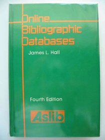 Online Bibliographic Databases: A Directory and Sourcebook