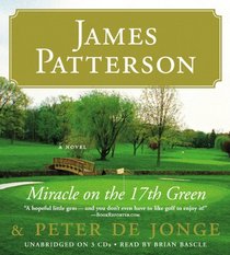 Miracle on the 17th Green (Audio CD) (Unabridged)