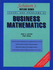 Schaum's Outline of Theory and Problems of Business Mathematics (Schaum's Outline Series in Business)