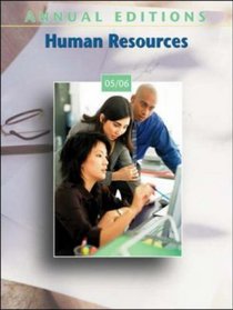 Annual Editions : Human Resources 05/06 (Annual Editions: Human Resources)