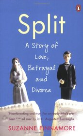 'SPLIT: A STORY OF LOVE, BETRAYAL AND DIVORCE'